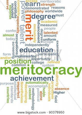 Background concept wordcloud illustration of meritocracy