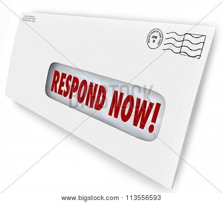 Respond Now words in a window envelope mailer needing immediate reply