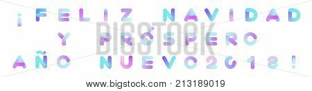 Feliz Navidad y Prospero Ano Nuevo Merry Christmas and Happy New Year in Spanish. Rounded Neon Typography. Vibrant Liquid Paint Text for Xmas Greeting Card Poster Banner Print. Isolated on White.