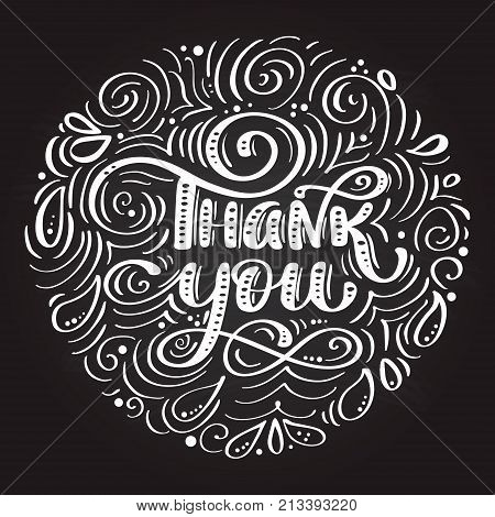 Thank You handwritten inscription. Hand drawn lettering. Thank You calligraphy on a chalkboard in the form of a circle.