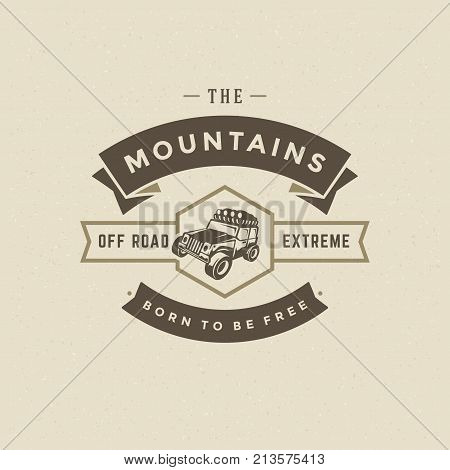 Off road car logo emblem vector illustration. Outdoor extreme adventure expedition, safari suv silhouette shirt, print stamp. Vintage typography badge design.