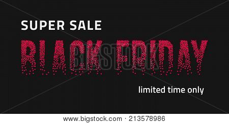Black Friday shopping vector banner with red fading dotted inscription on black background. Halftone transition effect letters. Modern trendy design template. Promotion company concept. Black Friday brochures. Black Friday offer. Black Friday sale.