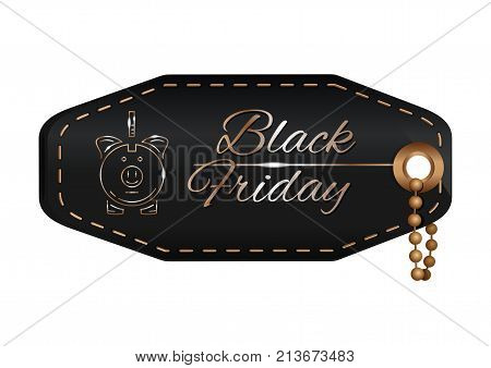 Black Friday sales tag with money box icon. Golden lettering on a black leather price tag. Vector illustration