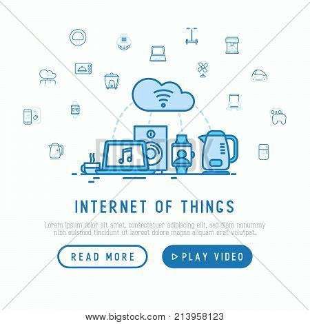 Internet of things concept with thin line icons: laptop, smart watch, cloud computing technology, kettle, speaker. Template for web page. Vector illustration.