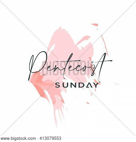 Pentecost Poster Design For Print Or Use As Card, Flyer Or T Shirt