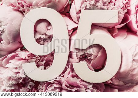 Peony Flowers, Digit Ninety-five. Birthday Greeting Card With Inscription 95. Anniversary Concept. T
