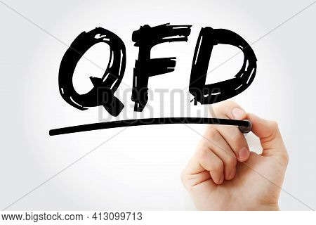 Qfd - Quality Function Deployment Acronym With Marker, Business Concept Background