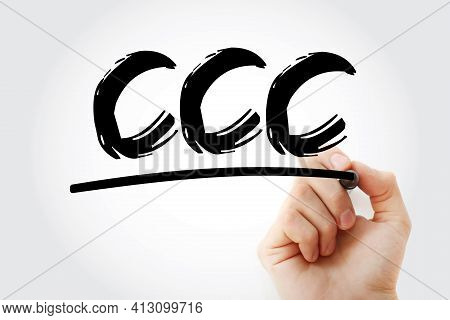 Ccc - Customer Care Center Acronym, Business Concept Background