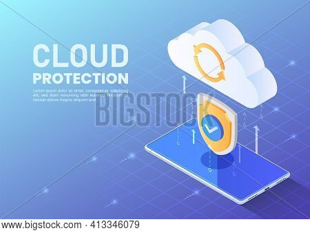 Isometric Web Banner Shield Protecting Data Tranfer From Smartphone To Cloud. Cloud Data Protection 