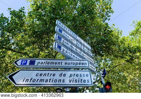 Strasbourg, France, August 2019. Information Road Signs For The European Parliament, Visitor Center 