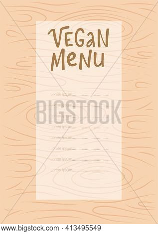 Vegan Menu Handwritten Sign On Hand Drawing Wood Texture. Vector Stock Illustration For Design Templ
