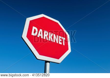 Stop Traffic Sign Trying To Cease Illegal Operation On The Dark Web And Dark Net