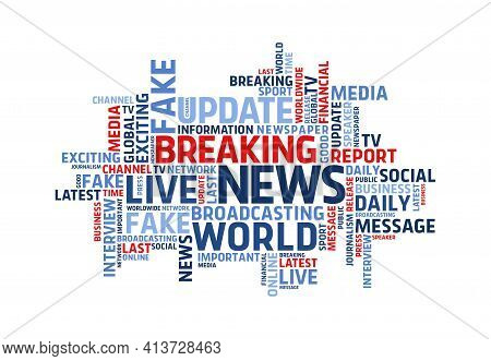 Broadcasting And Live News Tags Cloud. Vector World Press Communication Associated Words Mix For Tv 