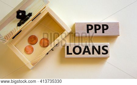 Ppp, Paycheck Protection Program Loans Symbol. Concept Words Ppp, Paycheck Protection Program Loans 