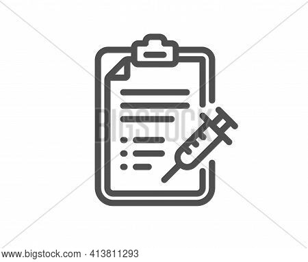 Vaccine Report Line Icon. Vaccination Syringe Sign. Vector