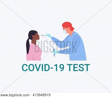 Corona Test Swab. Woman Receiving Coronavirus, Covid-19 Test. Nazal Swab. Vector