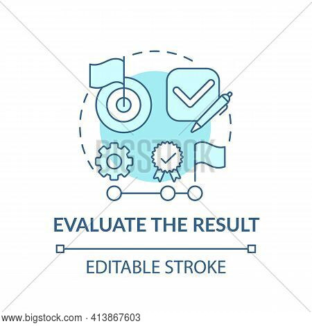 Evaluate The Result Blue Concept Icon. Strategy For Decision Making. Problem Solving Progress Step I