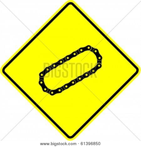 bicycle or motorcycle roller chain sign