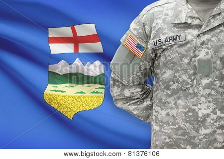 American Soldier With Canadian Province Flag On Background - Alberta