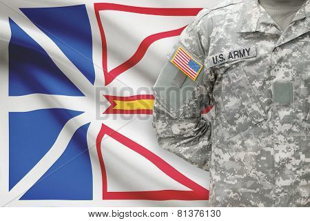 American Soldier With Canadian Province Flag On Background - Newfoundland And Labrador