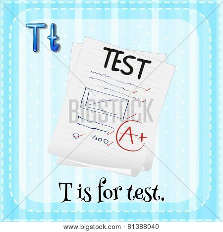 Illustration of a letter T is for test
