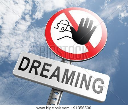 stop dreaming face hard facts reality and check truth no daydreaming being down to earth