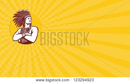 Business card showing illustration of a native american indian chief wearing feather headdress with arms folded looking to the side viewed from front done in retro style set inside circle on isolated background.