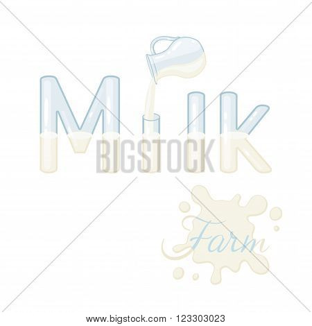 Farm Milk vector lettering. Farm milk logo. Farm milk lettering with milk jug and glass letters isolated on white background. Text vector illustration. Milk word and jug. Dairy products