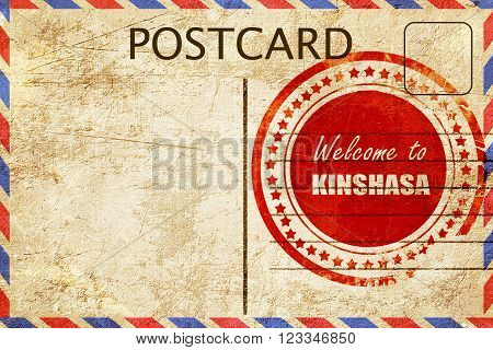 Vintage postcard Welcome to kinshasa with some smooth lines