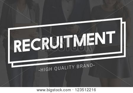 Recruitment Job Position Employment Manpower Concept