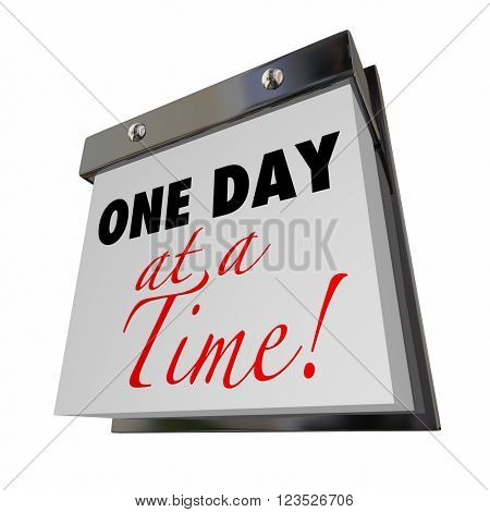 One Day at a Time Calendar Words Patience Lose Weight Alcoholism