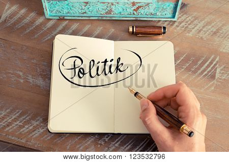 Handwritten Text In German "politik"  - Translation : Politics
