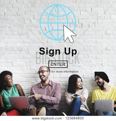 Sign Up Register Join Applicant Enroll Enter Membership Concept