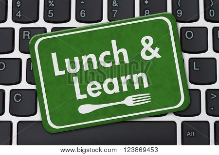 Lunch and Learn Sign, A green hanging sign with text Lunch and Learn and a fork on a keyboard