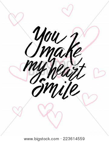 You make my heart smile. Valentines day calligraphy glitter card. Hand drawn design elements. Handwritten modern brush lettering.