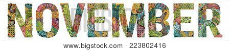 Hand-painted art design. Hand drawn illustration word NOVEMBER for t-shirt and other decoration