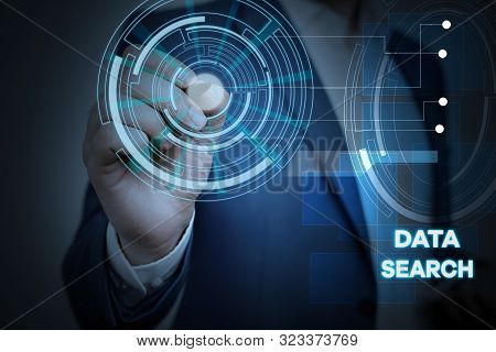 Conceptual Hand Writing Showing Data Search. Business Photo Text Gathers And Reports Information Con