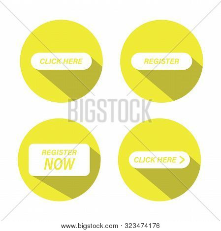 Yellow Buttons, Click Here And Register Now With Shadow