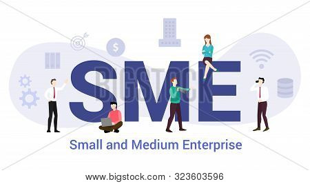 Sme Small And Medium Enterprise Concept With Big Word Or Text And Team People With Modern Flat Style