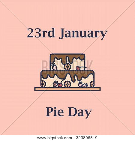 23th January World Pie Day Icon In Flat Design