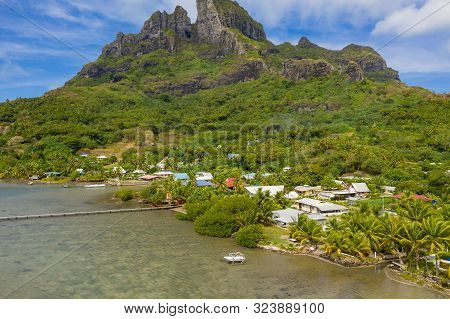 Aerial View From A Drone Of Otemanu Mountain At Bora Bora Island, Tahiti, French Polynesia