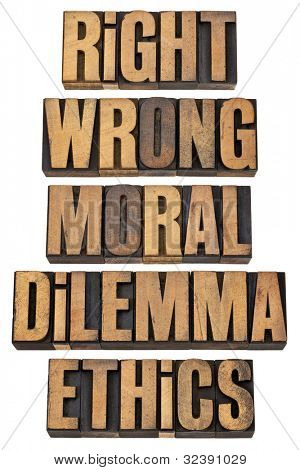 правый, неправильно, моральной дилеммой, этики - этическим выбор концепции - коллаж из изолированных слов в vintag