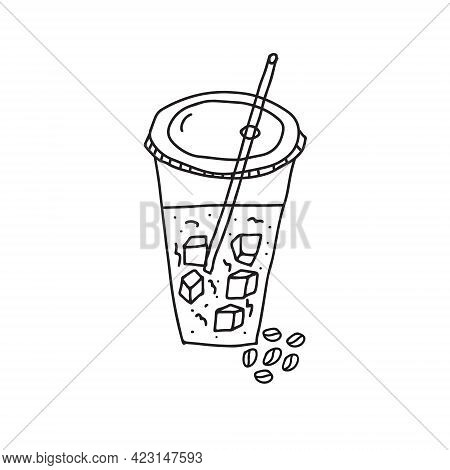 Hand Drawn Doodle Vector Illustration Of Iced Coffee With Cubes Of Ice In A Plastic To Go Cup With A