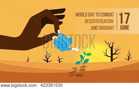 World Day To Combat Desertification And Drought Banner With Hand Holding A Watering Pot , Watering T