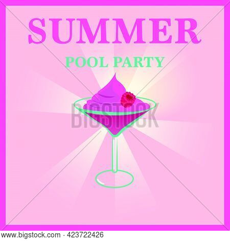 Entertainment And Drinks By The Sea. Pool Party Invitation. Hot Offer In Summertime