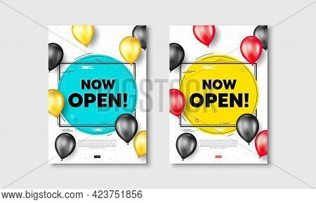 Now Open Text. Flyer Posters With Realistic Balloons Cover. Promotion New Business Sign. Welcome Adv