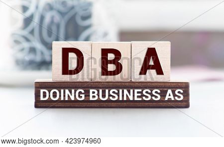 Letters On White Plastic Blocks Dba Or Doctor Of Business Administration