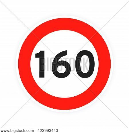Speed Limit 160 Round Road Traffic Icon Sign Flat Style Design Vector Illustration Isolated On White