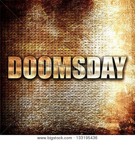 doomsday, 3D rendering, metal text on rust background