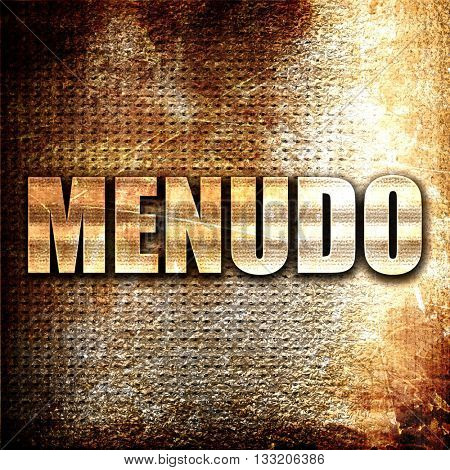 menudo, 3D rendering, metal text on rust background